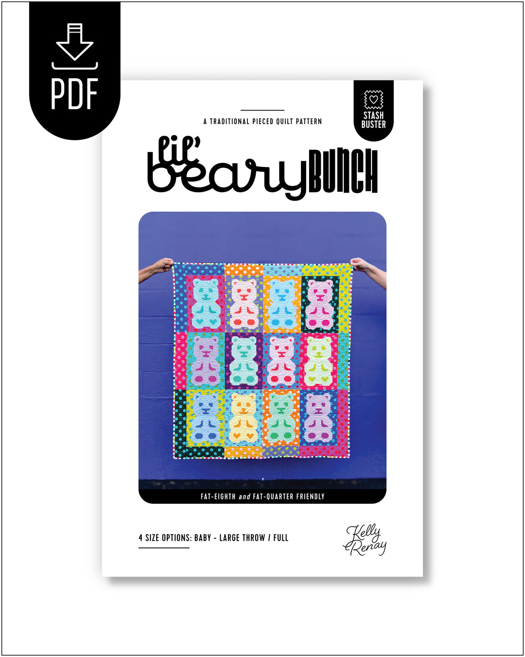 Lil Beary Bunch Quilt pattern cover with colorful quilt design and text on a white background