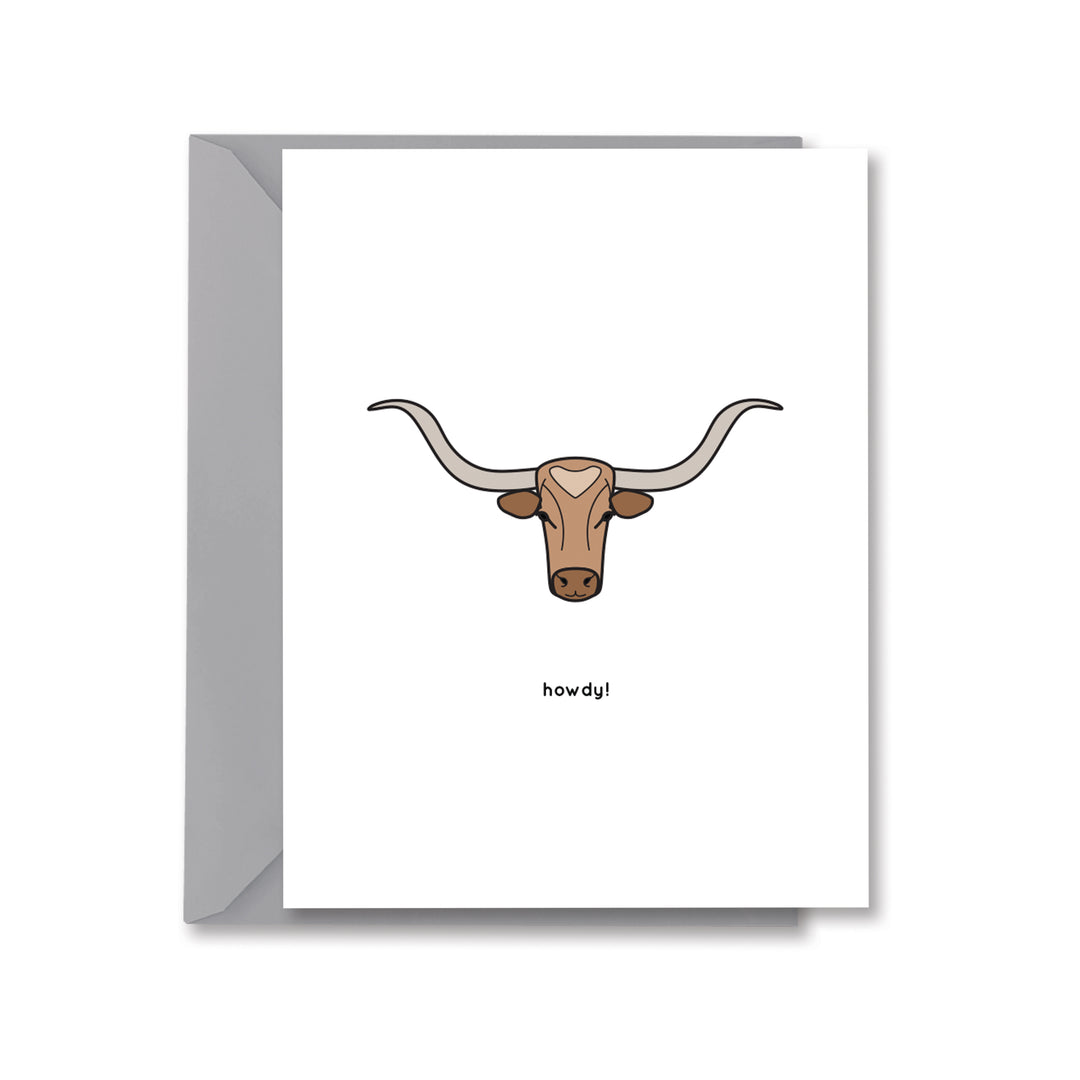 howdy Greeting Card by Kelly Renay