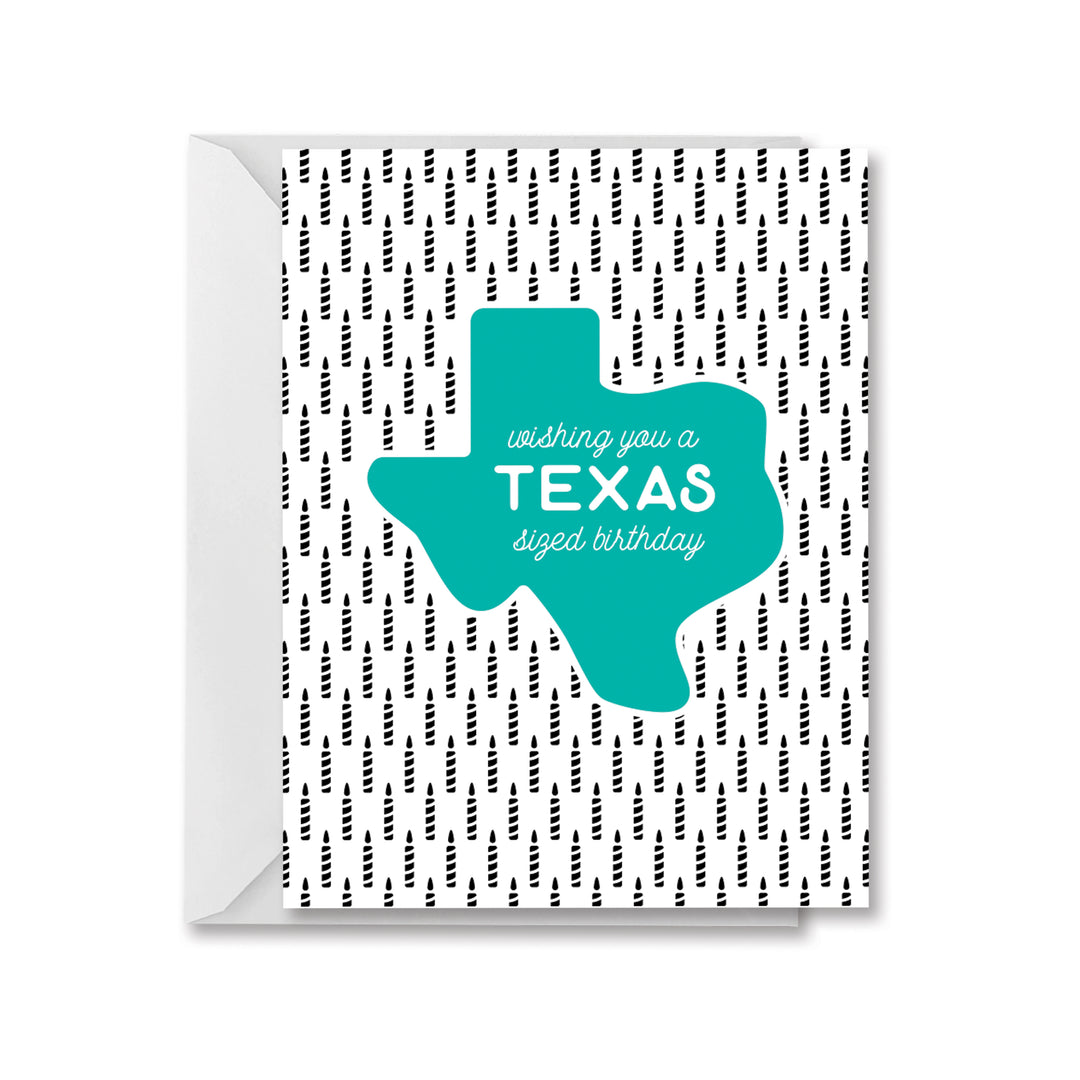 Wishing you a Texas sized Birthday Greeting Card