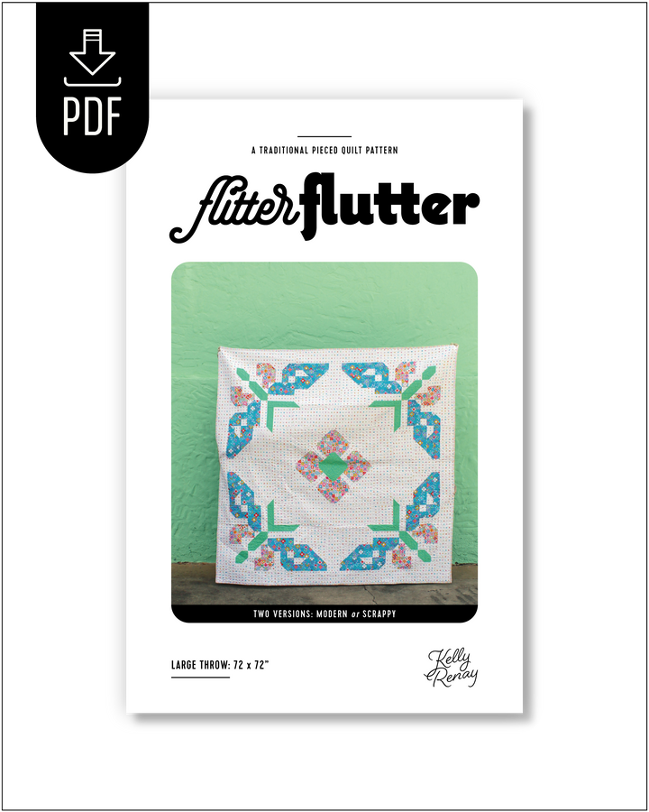 Flitter Flutter Quilt Pattern Cover by Kelly Renay