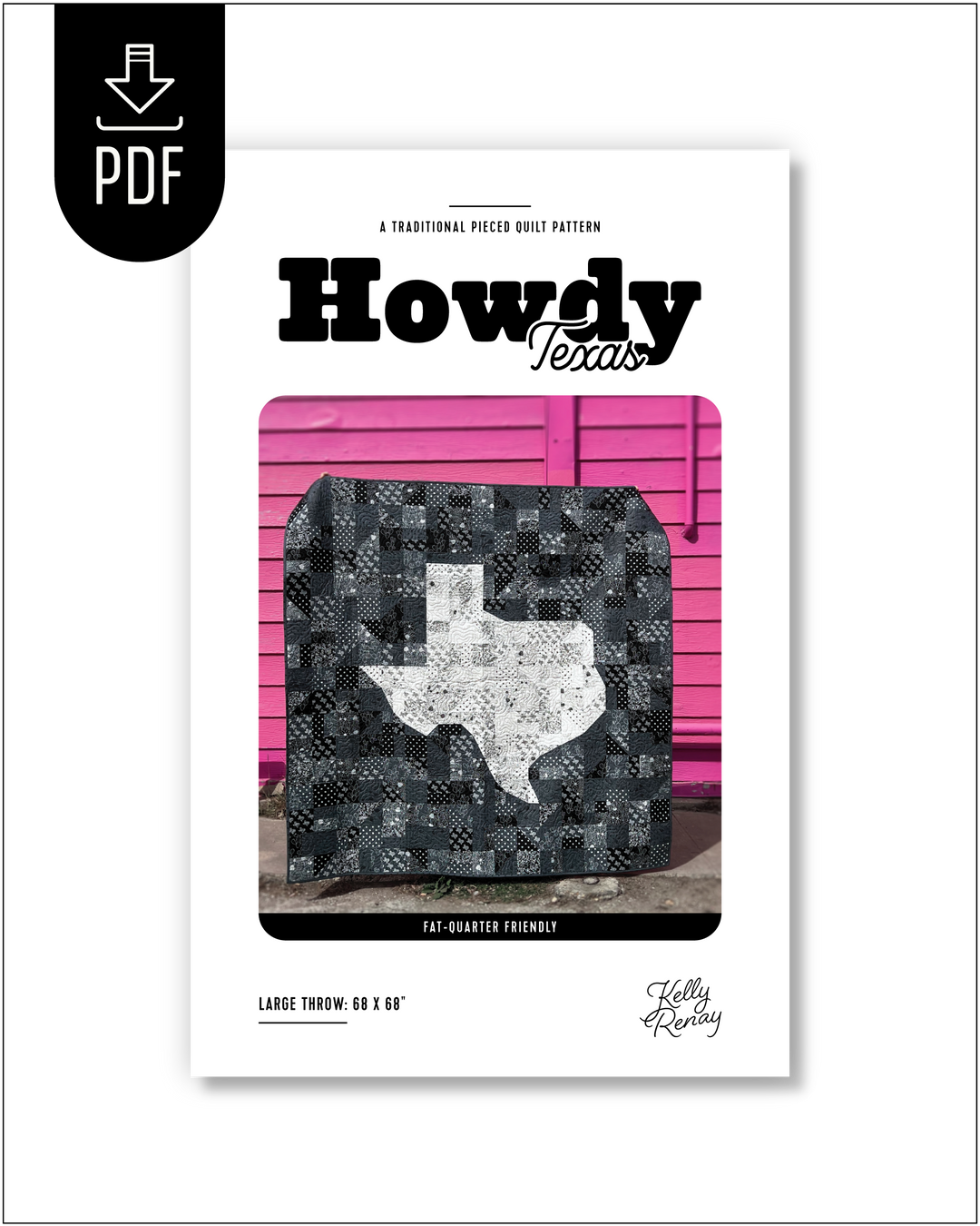 Howdy Texas Quilt Pattern Cover by Kelly Renay