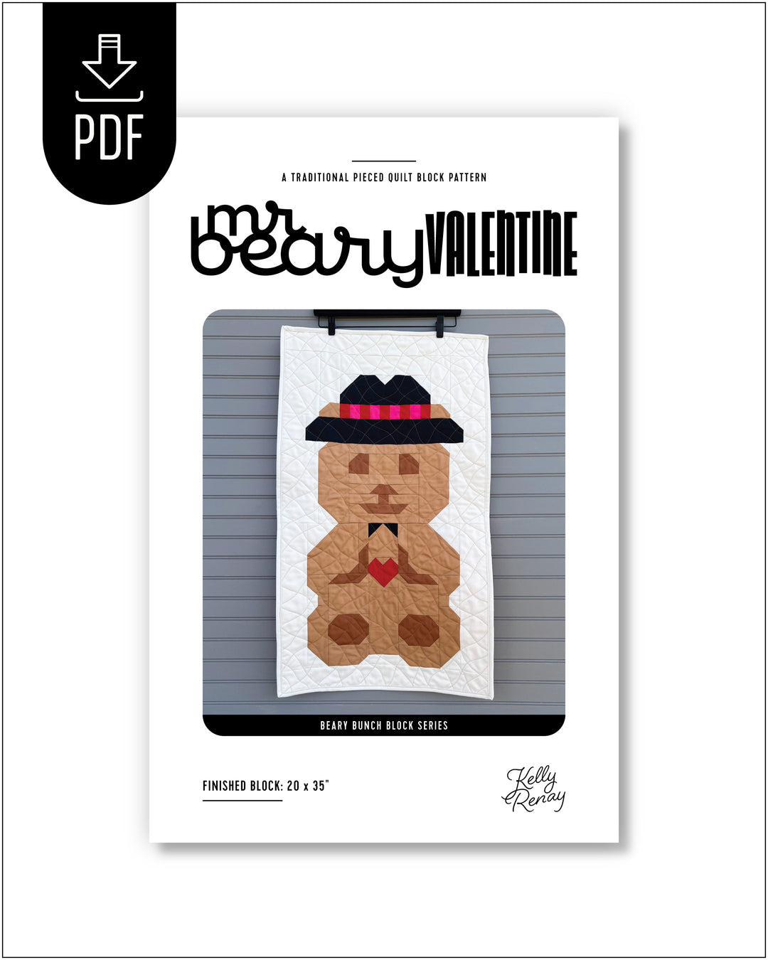 Quilt pattern packaging for 'Mr. Beary Valentine' with a teddy bear design