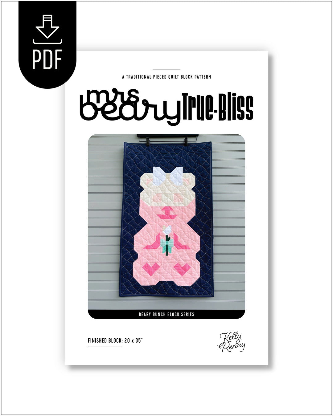 Quilt pattern cover for 'Mrs. Beary True Bliss' with a quilted design on a white background.