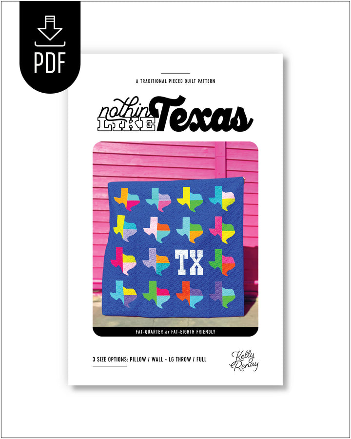 Nothin Like Texas quilt pattern cover by Kelly Renay