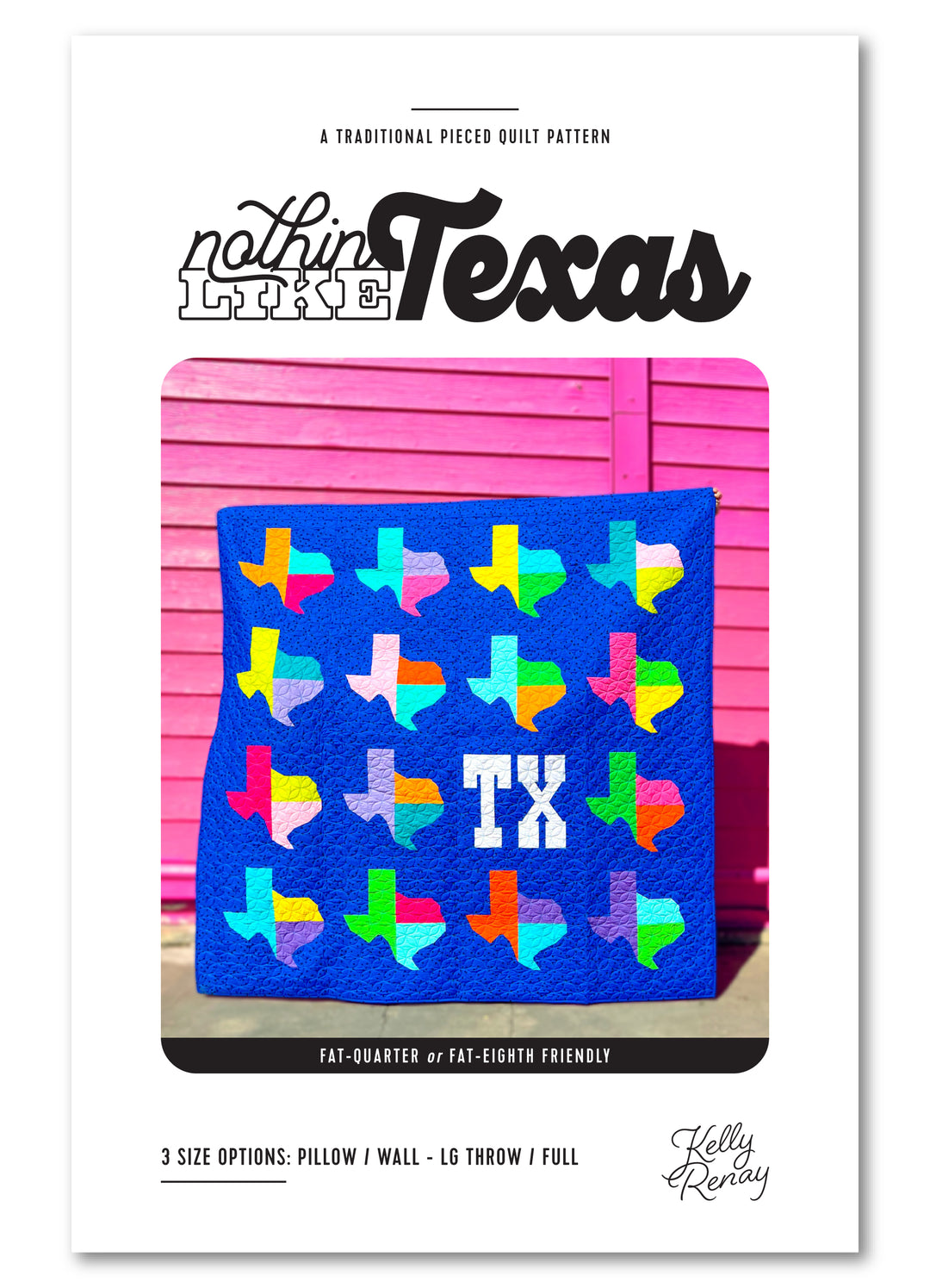 Nothin Like Texas quilt pattern cover