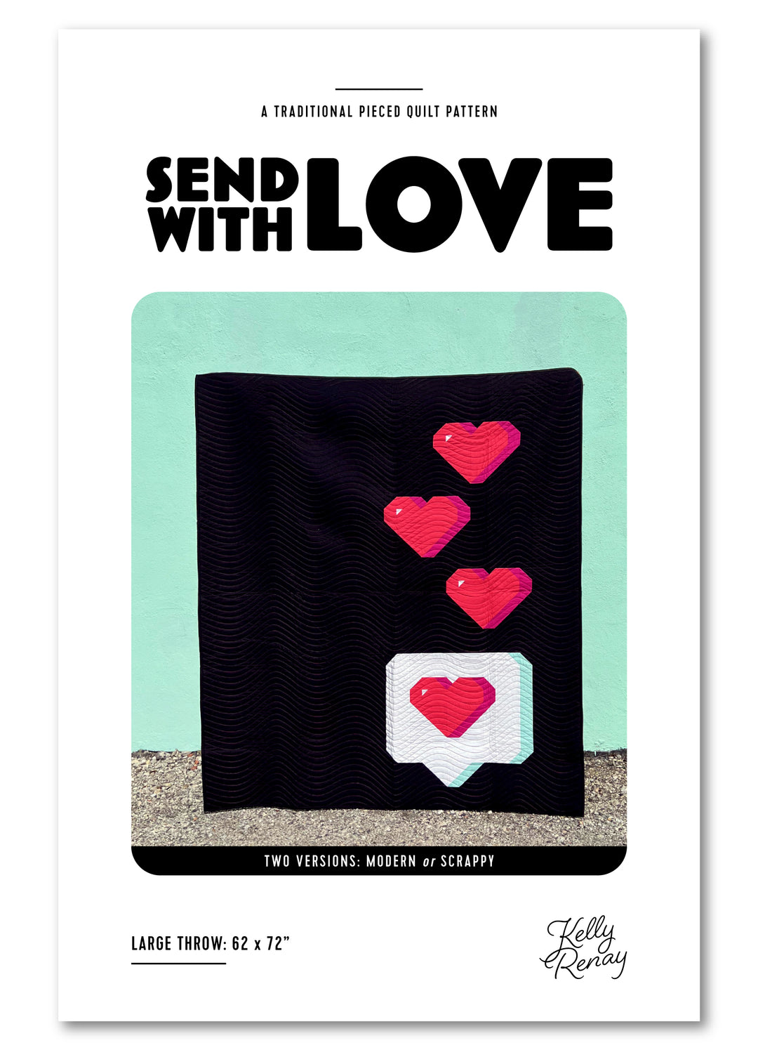 Send with Love Quilt Pattern - Wholesale