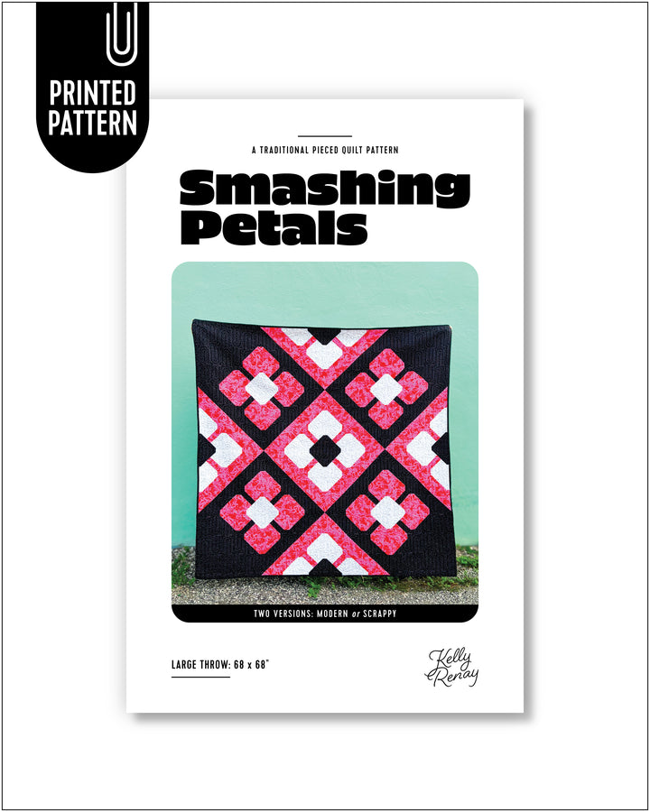 Smashing Petals Quilt - Paper Pattern