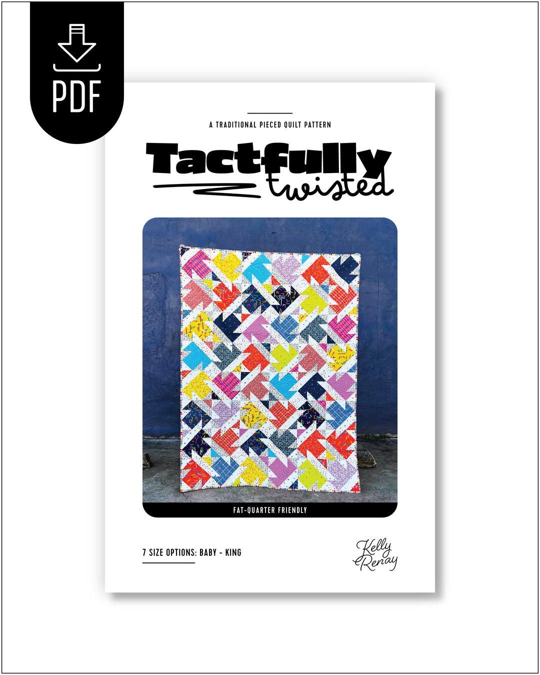 Quilt pattern cover titled 'Tactfully Twisted' with a colorful quilt design on a white background.